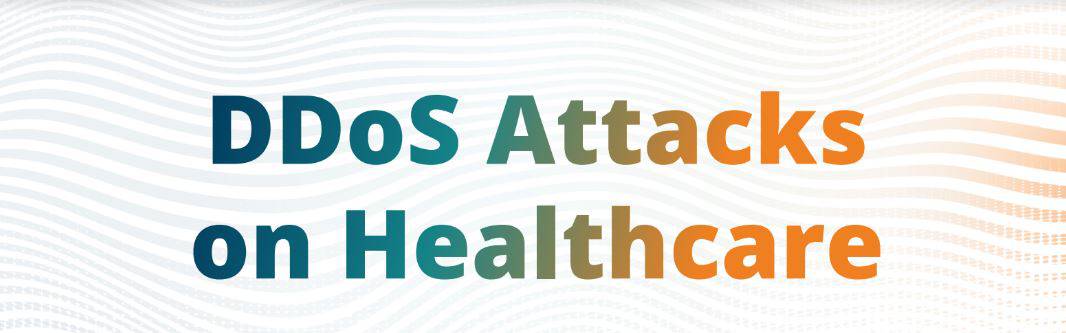 ddos attacks healthcare