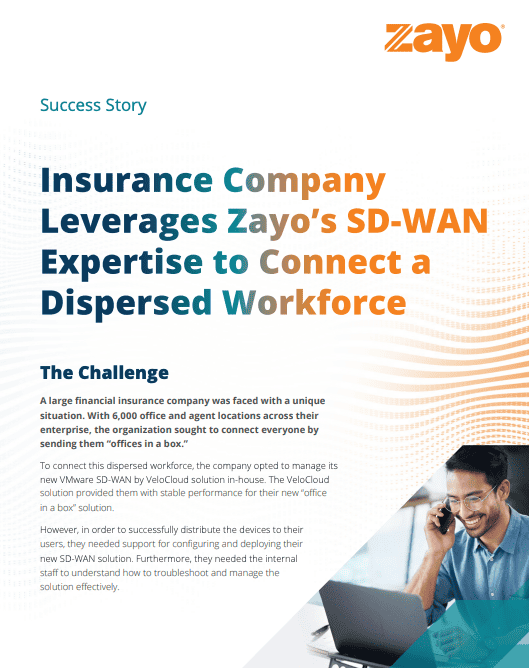 Insurance Company Leverages Zayo's SD-WAN Expertise to Connect a ...
